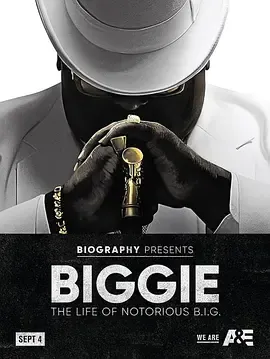 Biggie臭名昭著的大佬的生活
