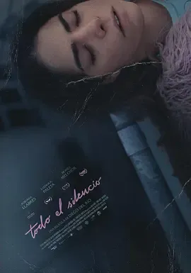 无声世界Todoelsilencio