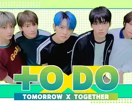TODOXTOMORROWXTOGETHER